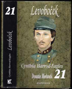 Cynthia Harrod-Eagles: Dynastie Morlandů