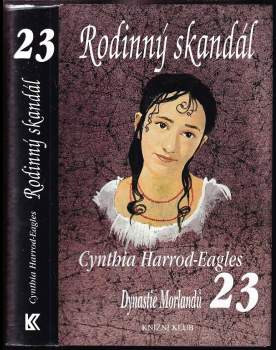 Cynthia Harrod-Eagles: Dynastie Morlandů