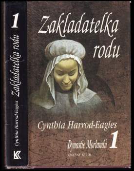 Cynthia Harrod-Eagles: Dynastie Morlandů