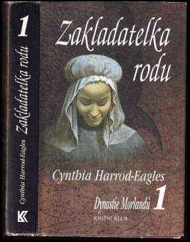 Cynthia Harrod-Eagles: Dynastie Morlandů