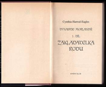 Cynthia Harrod-Eagles: Dynastie Morlandů