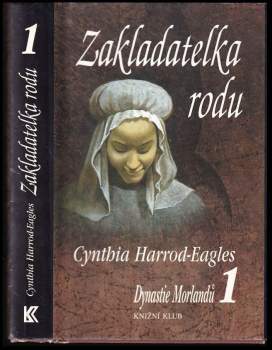 Cynthia Harrod-Eagles: Dynastie Morlandů