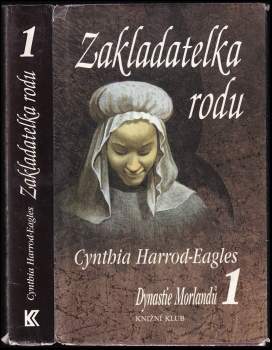 Cynthia Harrod-Eagles: Dynastie Morlandů