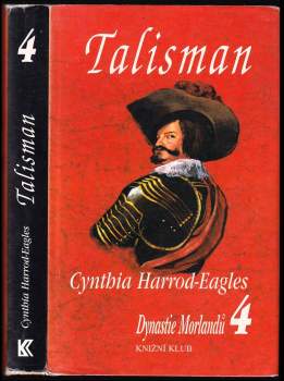 Cynthia Harrod-Eagles: Dynastie Morlandů