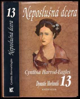 Cynthia Harrod-Eagles: Dynastie Morlandů