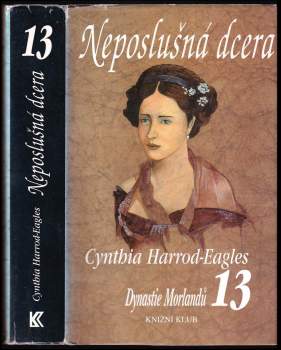 Cynthia Harrod-Eagles: Dynastie Morlandů