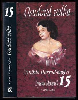 Cynthia Harrod-Eagles: Dynastie Morlandů