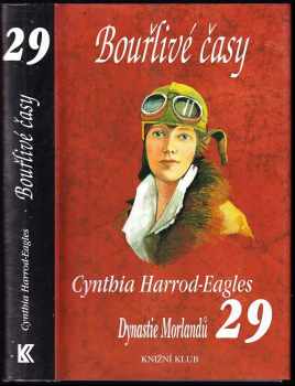 Cynthia Harrod-Eagles: Dynastie Morlandů