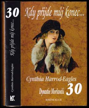 Cynthia Harrod-Eagles: Dynastie Morlandů