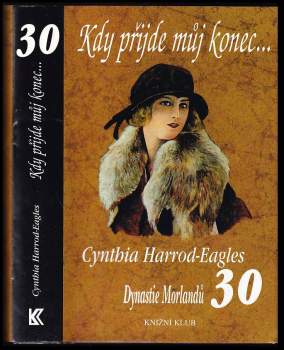 Cynthia Harrod-Eagles: Dynastie Morlandů