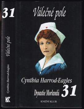 Cynthia Harrod-Eagles: Dynastie Morlandů