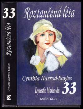 Cynthia Harrod-Eagles: Dynastie Morlandů
