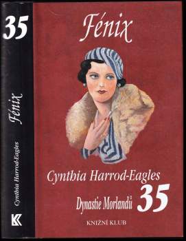 Cynthia Harrod-Eagles: Fénix - Dynastie Morlandů 35