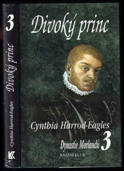 Cynthia Harrod-Eagles: Dynastie Morlandů