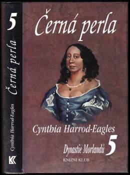 Cynthia Harrod-Eagles: Dynastie Morlandů
