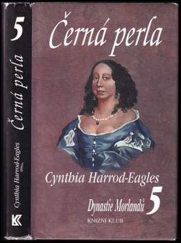 Cynthia Harrod-Eagles: Dynastie Morlandů