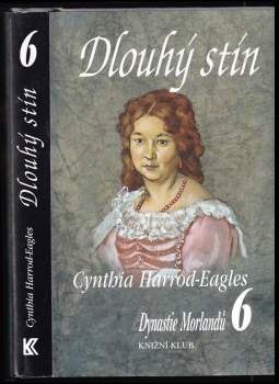 Cynthia Harrod-Eagles: Dynastie Morlandů