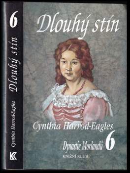 Cynthia Harrod-Eagles: Dynastie Morlandů
