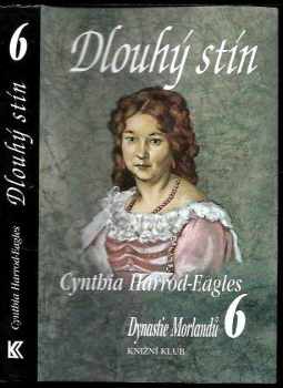 Dynastie Morlandů : Dlouhý stín - 6. díl