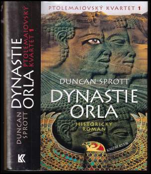 Duncan Sprott: Dynastie orla