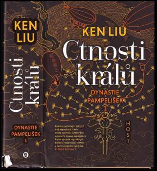 Dynastie pampelišek : Ctnosti králů - 1