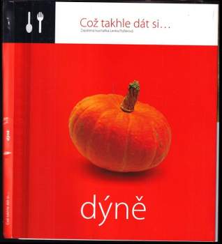 Lenka Požárová: Dýně