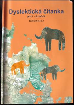 Dyslektická čítanka pro 1.-2. ročník