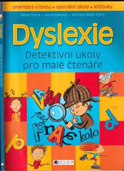 Marie Černá: Dyslexie