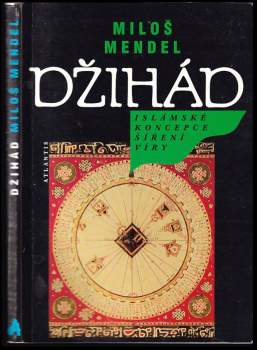 Miloš Mendel: Džihád