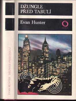 Džungle před tabulí - Evan Hunter (1979, Svoboda) - ID: 56223