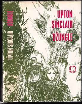 Džungle - Upton Sinclair (1974, Mladá fronta) - ID: 64284