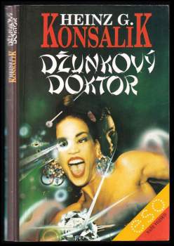 Heinz G Konsalik: Džunkový doktor