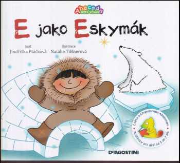 E jako Eskymák