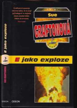 E jako exploze - Sue Grafton (1994, Odeon) - ID: 664220