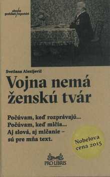 Vojna nemá ženskú tvár