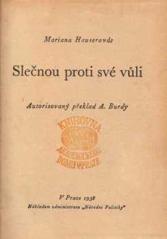 Mariana Hauser: Slečnou proti své vůli