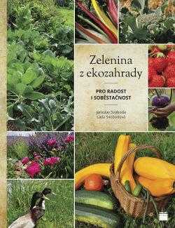 Jaroslav Svoboda: Zelenina z ekozahrady