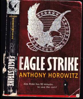 Anthony Horowitz: Eagle Strike