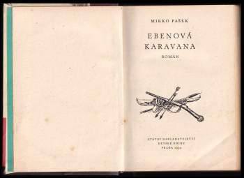 Mirko Pašek: Ebenová karavana