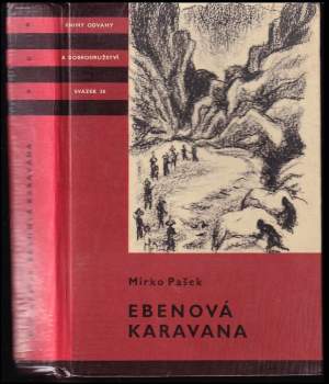 Mirko Pašek: Ebenová karavana
