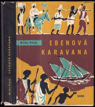 Ebenová karavana : román