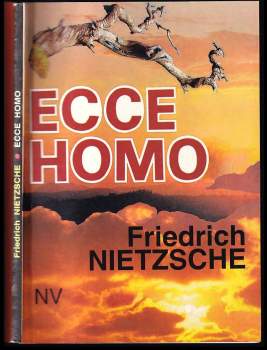 Friedrich Nietzsche: Ecce homo