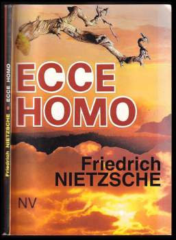 Friedrich Nietzsche: Ecce homo