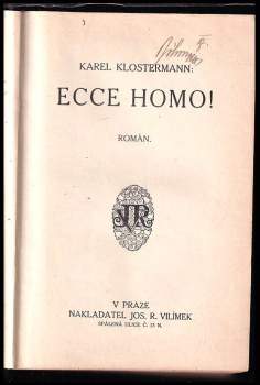 Karel Klostermann: Ecce homo!