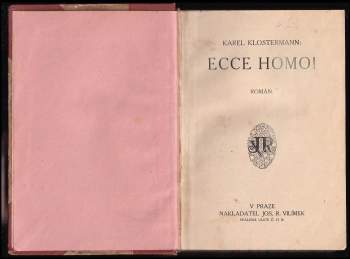 Karel Klostermann: Ecce homo!