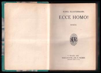 Karel Klostermann: Ecce homo!