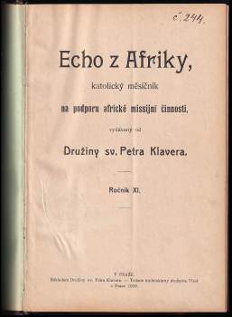 Echo z Afriky - Ročník X. (čísla 2-12), Ročník XI. (čísla 1-12), Ročník XII. (čísla 1-12)