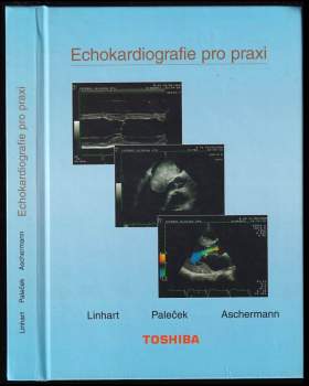 Michael Aschermann: Echokardiografie pro praxi