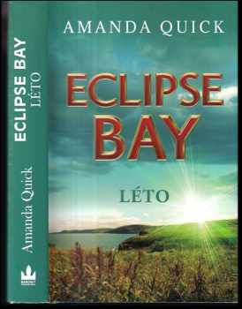 Eclipse Bay : Léto - Amanda Quick (2017, Baronet)