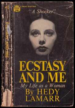Hedy Lamarr: Ecstasy and Me - My Life as a Woman